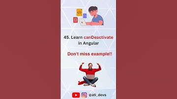 What is canDeactivate in Angular? #shorts #angular #interview