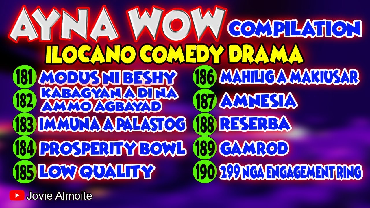 AYNA WOW COMPILATION 181-190 (10 EPISODES) | ILOCANO COMEDY DRAMA | Jovie Almoite