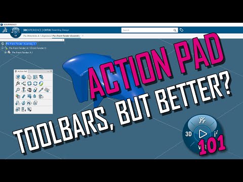 3DX 101: Action Pad, CATIA 3DX Toolbars but better?