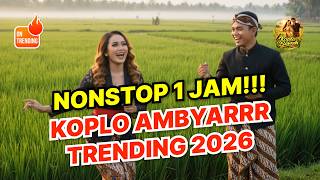 Dangdut Koplo Ambyar Nonstop 🔥 Lagu Jawa Viral TikTok