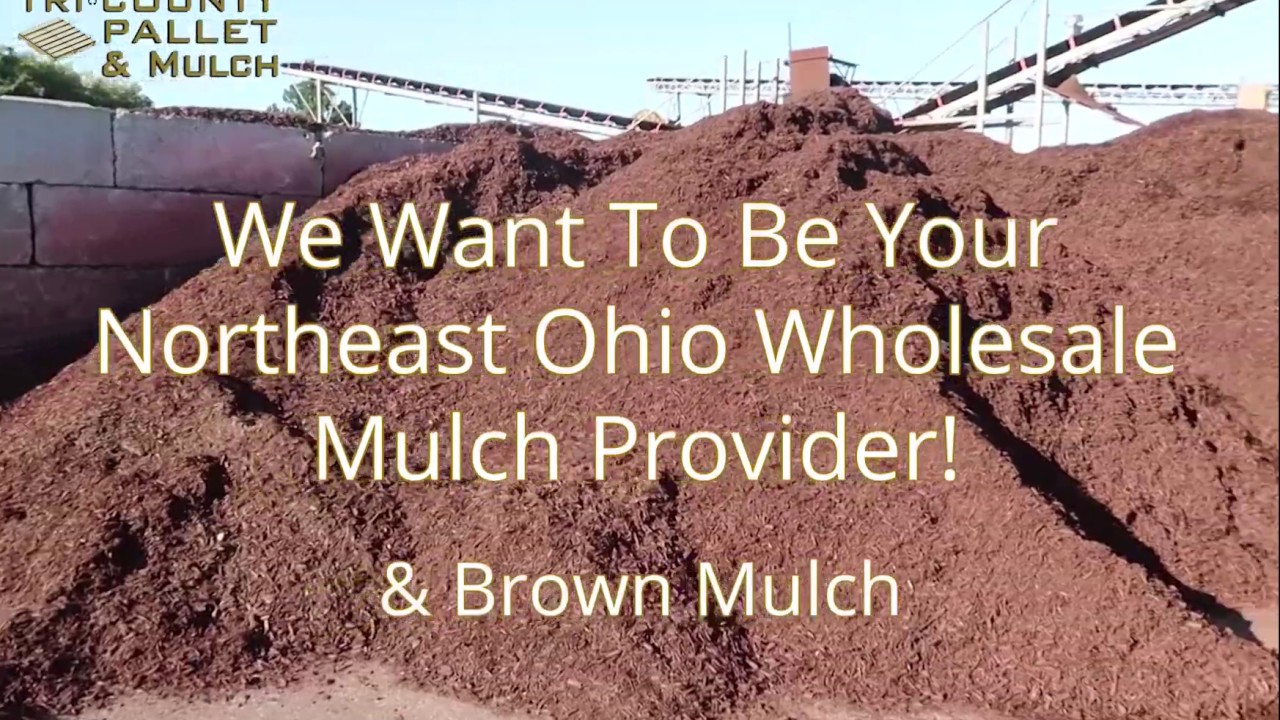Northeast Ohio Wholesale Mulch Provider Tri County Pallet & Mulch