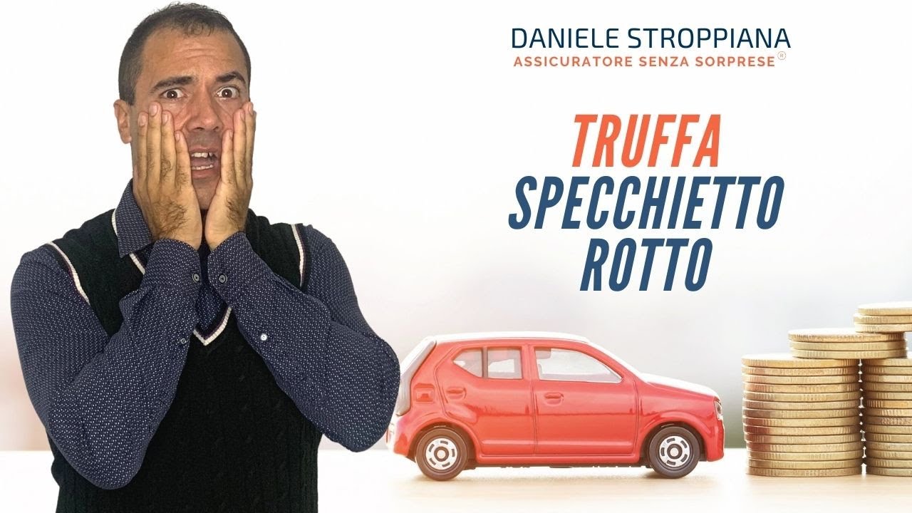 Truffa specchietto rotto -  Come evitare di cascarci