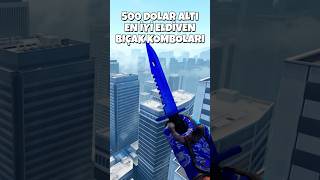 CS2 500 DOLAR ALTI EN İYİ ELDİVEN BIÇAK KOMBOLARI!!!!