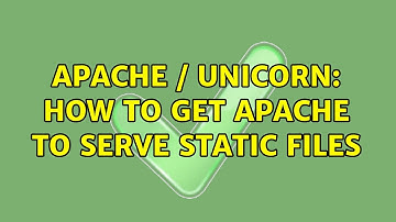 Apache / Unicorn: how to get Apache to serve static files