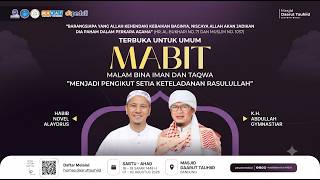 LIVE! KAJIAN MABIT BERSAMA KH. ABDULLAH GYMNASTIAR & HABIB NOVEL ALAYDRUS LIVE! KAJIAN MABIT BERSAMA KH. ABDULLAH GYMNASTIAR & HABIB NOVEL ALAYDRUS