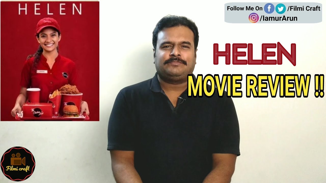 Helen (2019) Malayalam Movie Review in Tamil by Filmi craft Arun | Anna Ben | Mathukutty Xavier