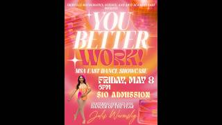 MSAE Dance Showcase 2026- You Better Work!