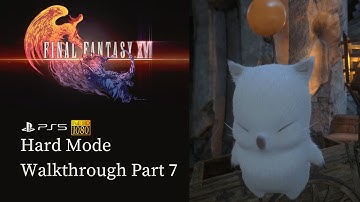 FFXVI NG+ Final Fantasy Mode Walkthrough Part 7 FULL GAME [HD 60FPS PS5] - No Commentary