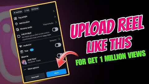 Instagram Par Reels Upload karne Ka Sahi Tarika 2025 | Insta par Reels kaise upload kare 2025