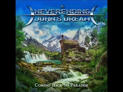 A Neverending John's Dream - Coming Back To Paradise