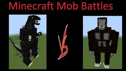 Minecraft Mob Battles Godzilla vs Kong