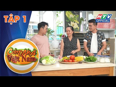 Video CƠM NHÀ VIỆT NAM | TẬP 1: Huỳnh Lập học bí kíp nấu... - YouTube