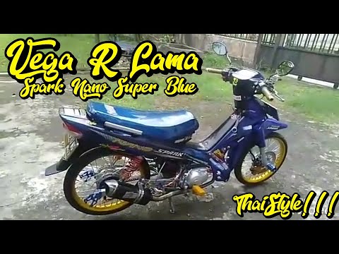 Modifikasi Vega R lama Spark Nano Super Blue💙 - YouTube