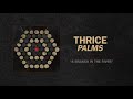Thrice - "A Branch In The River" (Full Album Stream)