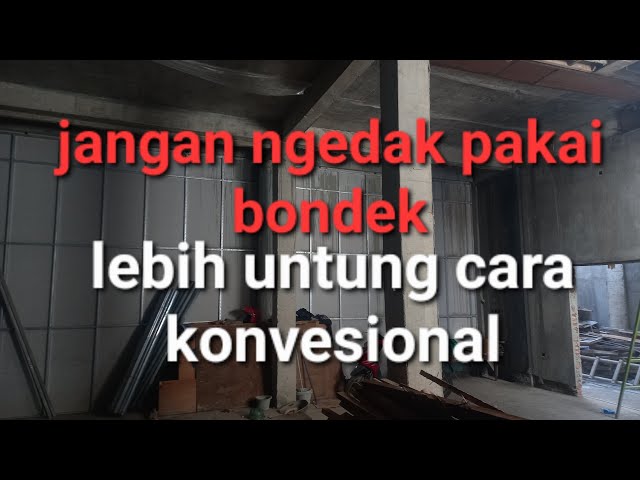 COR DAK GUNAKAN BEGISTING KONVESIONAL/TRIPLEK LEBIK BAGUS DI BANGING BONDEK class=