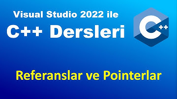 C++ Dersleri : Referans ile Çağırma ve Pointerlar | C++ Pointers References