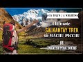 Ultimate Salkantay Trek To Machu Picchu By Inkayni Peru Tours