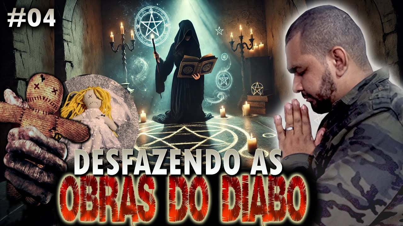 ORAÇÃO FORTE PARA DESFAZER: TRABALHOS DE MACUMBA, FEITIÇOS E ENCANTAMENTOS - #004  - ELISEU LUSTOSA