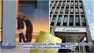 247 Newsskatteverket Backar Efter Fjolårets Kaos Återinför Brevlådor För Pappersdeklaration