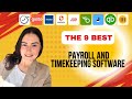 The 9 Best All-In-One Payroll and Timekeeping Software