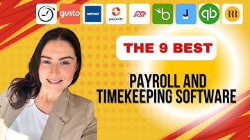 The 9 Best Payroll and Timekeeping Software