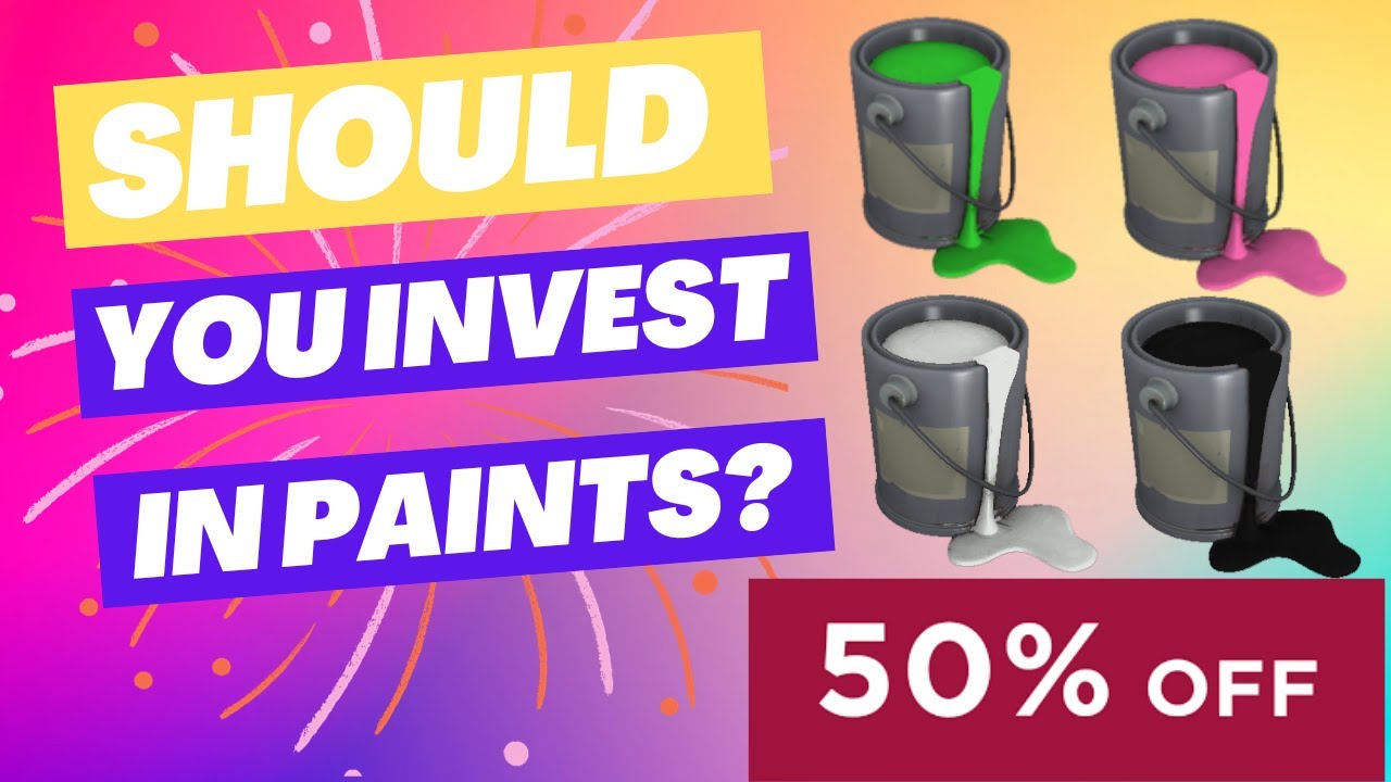 Should You Invest In Paints? [TF2 Trading]