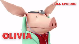 Olivia Tends to the Sick | Olivia the Pig | Full Episode