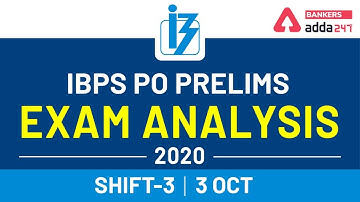 IBPS PO Prelims (3 Oct 2020, Shift 3) Exam Analysis & Asked Questions Review