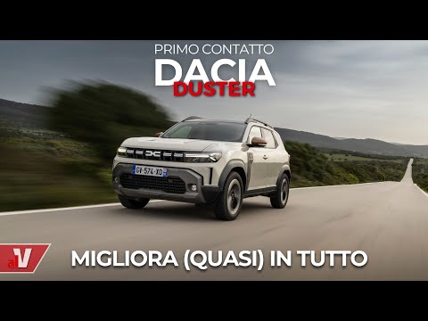 Dacia Duster 2024: il salto di qualità • Primo Contatto