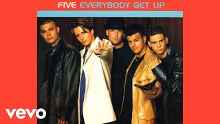Download Lagu Five - Everybody Get Up (Official Audio) MP3 Download Lagu Five - Everybody Get Up (Official Audio) MP3