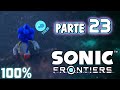 ¡¡DEJADME SUBIR!! | Sonic Frontiers [100% ESPAÑOL] Parte 23