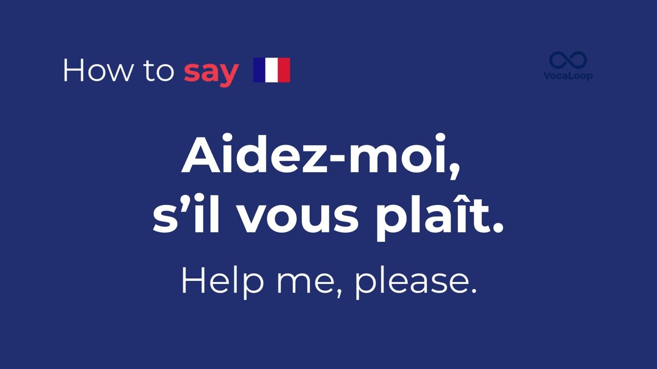 How to Say “Help me, please.” in French | Travel Crash Course Phrase: Aidez-moi, s’il vous plaît.