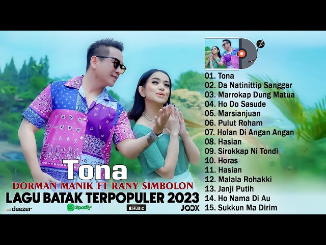 Dorman Manik Ft Rany Simbolon Full Album ~ Tona ~ Koleksi Lagu Batak Terbaru dan Terpopuler 2023 class=