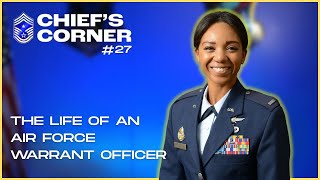 First Look Inside the Life of a U.S. Air Force Warrant Officer! | Chief's Corner #27