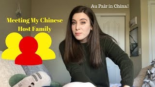 Au Pair In China - My First Time Meeting My Host Family