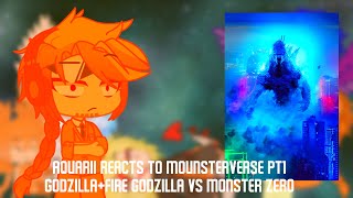 Aquarii Reacts To The MonsterVerse PT1 Godzilla+Fire Godzilla vs Monster Zero