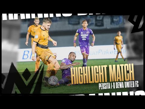 MATCH HIGHLIGHT | PERSITA VS DEWA UNITED FC | 1-0 | [MATCHDAY 3] BRI LIGA 1 2022/2023