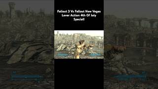 Fallout 3 Vs Fallout New Vegas Lever Action 4Th Of July Special!