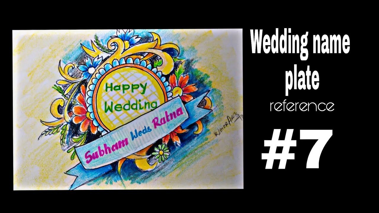 Wedding Name Plate Work Plan Reference 7 Kishorarts