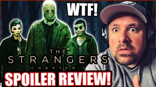 THE STRANGERS CHAPTER 1! IT WAS ALMOST PERFECT! ITS NOT BAD! SPOILER REVIEW!