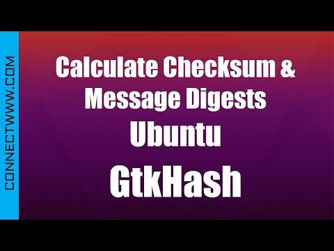 Compute Checksum and Message Digests in Ubuntu | GtkHash