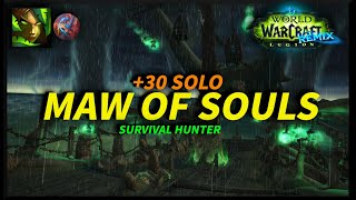 Legion Remix - Maw of Souls  30 Solo - Survival Hunter
