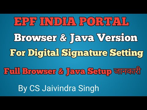 EPF India II Browser & Java Version & Setting for EPF INDIA Portal II By CS Jaivindra Singh