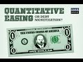 What is an Quantitative Easing?