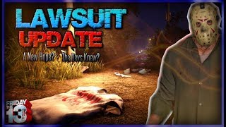 Friday 13th The Game LAWSUIT UPDATE! | A NEW Hope?