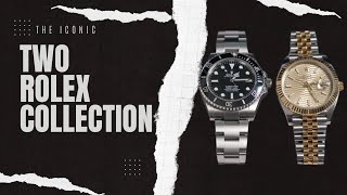 The only 2 Rolex watches you need