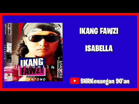 Ikang Fawzi - Album Isabella