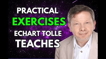 Eckhart Tolle – Practical Awareness Exercises | How to Stop Overthinking and Find Inner Peace