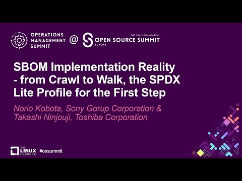 SBOM Implementation Reality - the SPDX Lite Profile for First Step - Norio Kobota & Takashi Ninjouji Episode cover