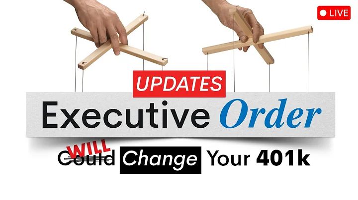 401(k) Executive Order UPDATES — Do This Before Dec. 31